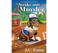 J C Eaton Strike Out 4 Murder (Tascabile) Sophie Kimball Mystery
