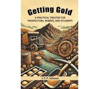 J C F Johnson Getting Gold (Edition2024) (Tascabile)