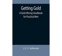 J C F Johnson Getting Gold (Tascabile)