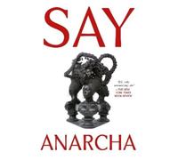 J. C. Hallman Say Anarcha (Tascabile)