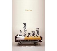J. C. Hallman The Hospital for Bad Poets (Tascabile)
