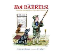 J. C. Jeremy Hobson Hot Barrels (Copertina rigida)