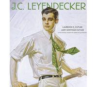 Laurence S. Cutler Judy Goffman Cutler J C Leyendecker (Copertina rigida)