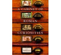 J. C. McKeown A Cabinet of Roman Curiosities (Copertina rigida)