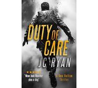 J.C. Ryan Duty Of Care (Tascabile) Rex Dalton K9 Thrillers