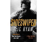 J.C. Ryan Sideswiped (Tascabile) Rex Dalton K9 Thrillers