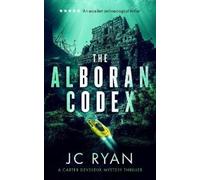 J.C. Ryan The Alboran Codex (Tascabile) Carter Devereux Mystery Thriller
