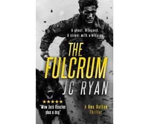 J.C. Ryan The Fulcrum (Tascabile) Rex Dalton K9 Thrillers