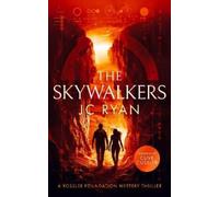 J.C. Ryan The Skywalkers (Tascabile) Rossler Foundation Mystery