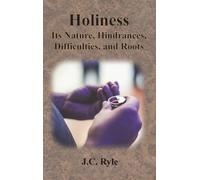 J C Ryle Holiness (Copertina rigida)
