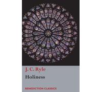 J C Ryle Holiness (Copertina rigida)