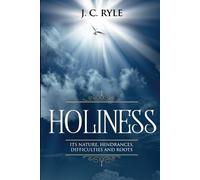 J C Ryle Holiness (Tascabile) Books by J. C. Ryle