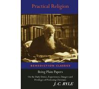 J C Ryle Practical Religion (Tascabile)