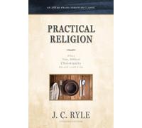 J C Ryle Practical Religion (Tascabile)
