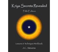 J C Stevens Stevens J C Kriya Secrets Revealed (Tascabile)