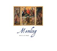 J C Weale W H J Weale Hans Memling (Tascabile) Painters