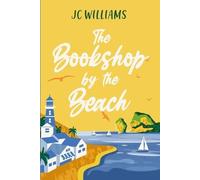 J C Williams The Bookshop by the Beach (Tascabile)