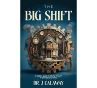 J Calaway The Big Shift (Tascabile)