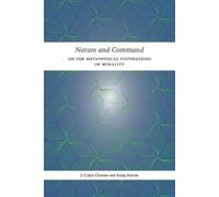 J. Caleb Clanton Kraig Martin Nature and Command (Copertina rigida)