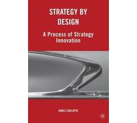 J. Carlopio Strategy by Design (Copertina rigida)