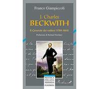 J. Charles Beckwith. Il generale dei valdesi (1789-1862)
