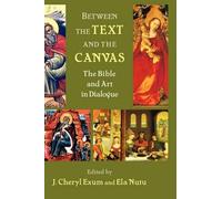 J. Cheryl Exum Between the Text and the Canvas (Copertina rigida)