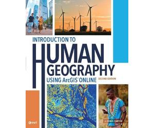 J. Chris Carter Introduction to Human Geography Using ArcGIS Online (Tascabile)