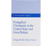 J. Christopher Evangelical Christianity in the United States (Copertina rigida)