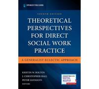 J. Christopher Hall, Theoretical Perspectives for Direct Social Wor (Tascabile)