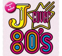 J-Cover 80 S Dance & Ballads