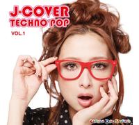 ja! – J-COVER★TECHNO POP VOL.1