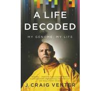 J. Craig Venter A Life Decoded (Tascabile)
