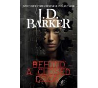 J.D. Barker Behind A Closed Door (Tascabile)