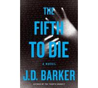 J D Barker The Fifth to Die (Copertina rigida) 4mk Thriller