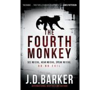 J D Barker The Fourth Monkey (Tascabile) 4mk Thriller