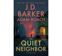 J.D. Barker The Quiet Neighbor (Tascabile)