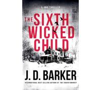 J.D. Barker The Sixth Wicked Child (Tascabile)