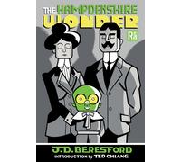 J. D. Beresford Ted Chiang The Hampdenshire Wonder (Tascabile)