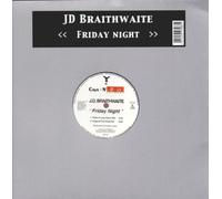 J.d.Braithwaite - Friday Night [Vinyl Maxi-Single]