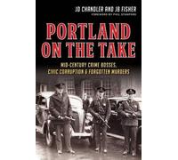 J. D. Chandler J. B. Fisher Portland on the Take (Tascabile)
