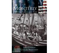 J. D. Conway Monterey (Copertina rigida)