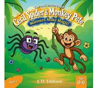 J. D. Eddison The Adventures of Cecil Spider & Monkey Pete (Tascabile)
