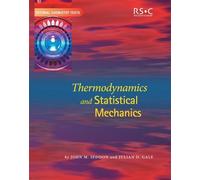 J D Gale John M Seddon Thermodynamics and Statistical Mechanics (Tascabile)