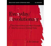 J.D. Greear Everyday Revolutionary Bible Study Guide plus Streaming (Tascabile)