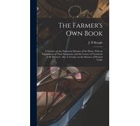 J D Koogle The Farmer's own Book (Copertina rigida)