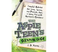 J. D. Kraus The Aspie Teen's Survival Guide (Tascabile)