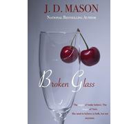 J D Mason Broken Glass (Tascabile)