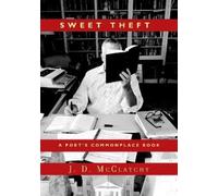 J. D. Mcclatchy Sweet Theft (Tascabile)