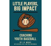 J D McGee Little Players, Big Impact (Tascabile)