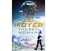 J.D. Moyer The Sky Woman (Tascabile) Reclaimed Earth